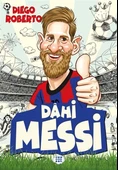 Efsane Futbolcular Dahi Messi - 1