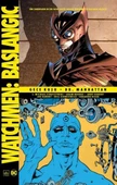 Watchmen Başlangıç - Gece Kuşu - Dr. Manhattan - 1