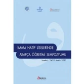 İmam Hatip Liselerinde Arapça Öğretimi Sempozyumu (İstanbul 24-25 Aralık 2011) - 1
