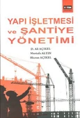 Yapı İşletmesi ve Şantiye  Yönetimi - 1