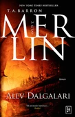 Merlin 3. Kitap - Alev Dalgaları - 1