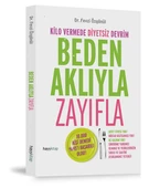Beden Aklıyla Zayıfla - 1