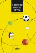 Türkiye'de Spor ve Medya - 1