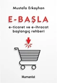 E-Başla - E-Ticaret ve E-İhracat Başlangıç Rehberi - 1