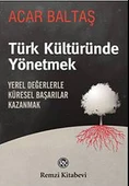 Türk Kültüründe Yönetmek - 1