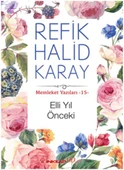 Memleket Yazıları 15 - Elli Yıl Önceki - 1