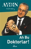 Ah Bu Doktorlar! - 1