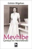 Mevhibe - Çankayanın Hanımefendisi - 1