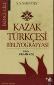 Kazak Türkçesi Bibliyografyası I-II Cilt (2 Kitap Takım) - 1