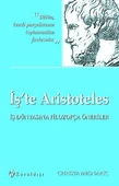 İşte Aristoteles - 1