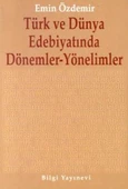 Türk ve Dünya Edebiyatında Dönemler-Yönelimler - 1