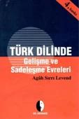 Türk Dilinde Gelişme ve Sadeleşme Evreleri - 1