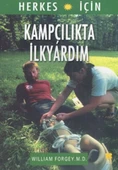 Herkes İçin Kampçılıkta İlkyardım - 1