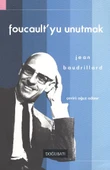 Foucault'yu Unutmak - 1
