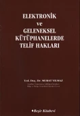 Elektronik ve Geleneksel Kütüphanelerde Telif Hakları - 1