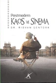 Postmodern Kaos ve Sinema - 1