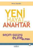 Yeni Hayat İçin Bir Anahtar - 1