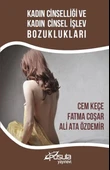 Kadın Cinselliği ve Kadın Cinsel İşlev Bozuklukları - 1