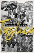 Taşlıca - Toroslarda Bir Köy - 1