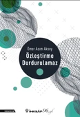 Özleştirme Durdurulamaz - 1