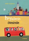 Hayallerin Ötesinde - 1