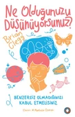 Ne Olduğunuzu Düşünüyorsunuz? - 1