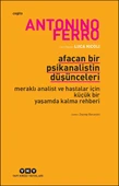 Afacan Bir Psikanalistin Düşünceleri - 1