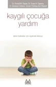Kaygılı Çocuğa Yardım - 1