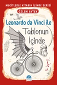 Mucitlerle Kitabın İçinde - Leonardo da Vinci ile Tablonun İçinde - 1