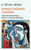 Bunaltı Çağında Yaşamak - 1