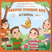 Sevgiyle İyileşen Kuş - 1