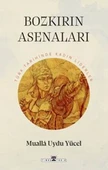 Bozkırın Asenaları: Türk Tarihinin Kadın Liderleri - 1