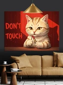 DON'T TOUCH Kedi Portresi Dekoratif Kanvas - Mdf Ahşap Tablo - 2