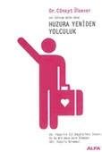 Huzura Yeniden Yolculuk - 1