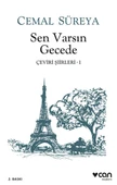 Sen Varsın Gecede - Çeviri Şiirleri 1 - 1