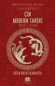 Çin Modern Tarihi - İmparatorluktan Cumhuriyete - 1