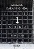 Mamak Karanlığında Tecrit 1 Arka - 1