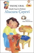Küçük Yaşarın Öyküsü Alucura Çayevi - 1