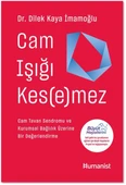 Cam Işığı Kesemez - 1