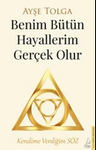 Benim Bütün Hayallerim Gerçek Olur - 1