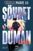 Şöhret ve Duman - 1