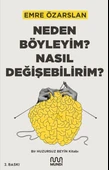 Neden Böyleyim? Nasıl Değişebilirim? Bir Huzursuz Beyin Kitabı - 1