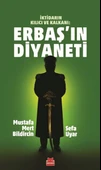 Erbaş’ın Diyaneti - 1