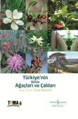 Türkiyenin Bütün Ağaçları ve Çalıları - 1