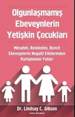 Olgunlaşmamış Ebeveynlerin Yetişkin Çocukları - 1