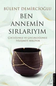 Ben Annemin Sırlarıyım - 1