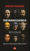Yeni Muhafazakârlık – Neo-Conlar - 1
