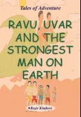 Ravu Uvar And The Strongest Man On Earth - 1