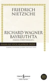 Richard Wagner Bayreuthta - Zamana Aykırı Bakışlar 4 - Hasan Ali Yücel Klasikleri - 1