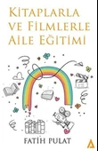 Kitaplarla Ve Filmlerle Aile Eğitimi - 1